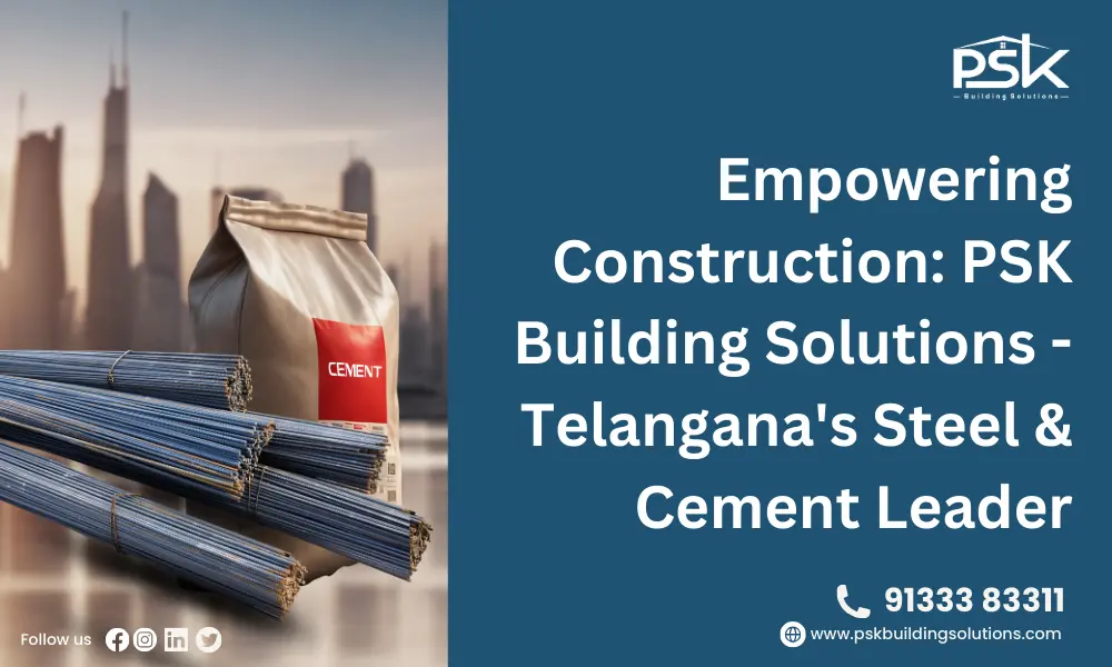 PSK Building Solutions Telangana